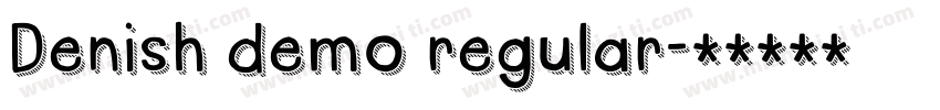Denish demo regular字体转换